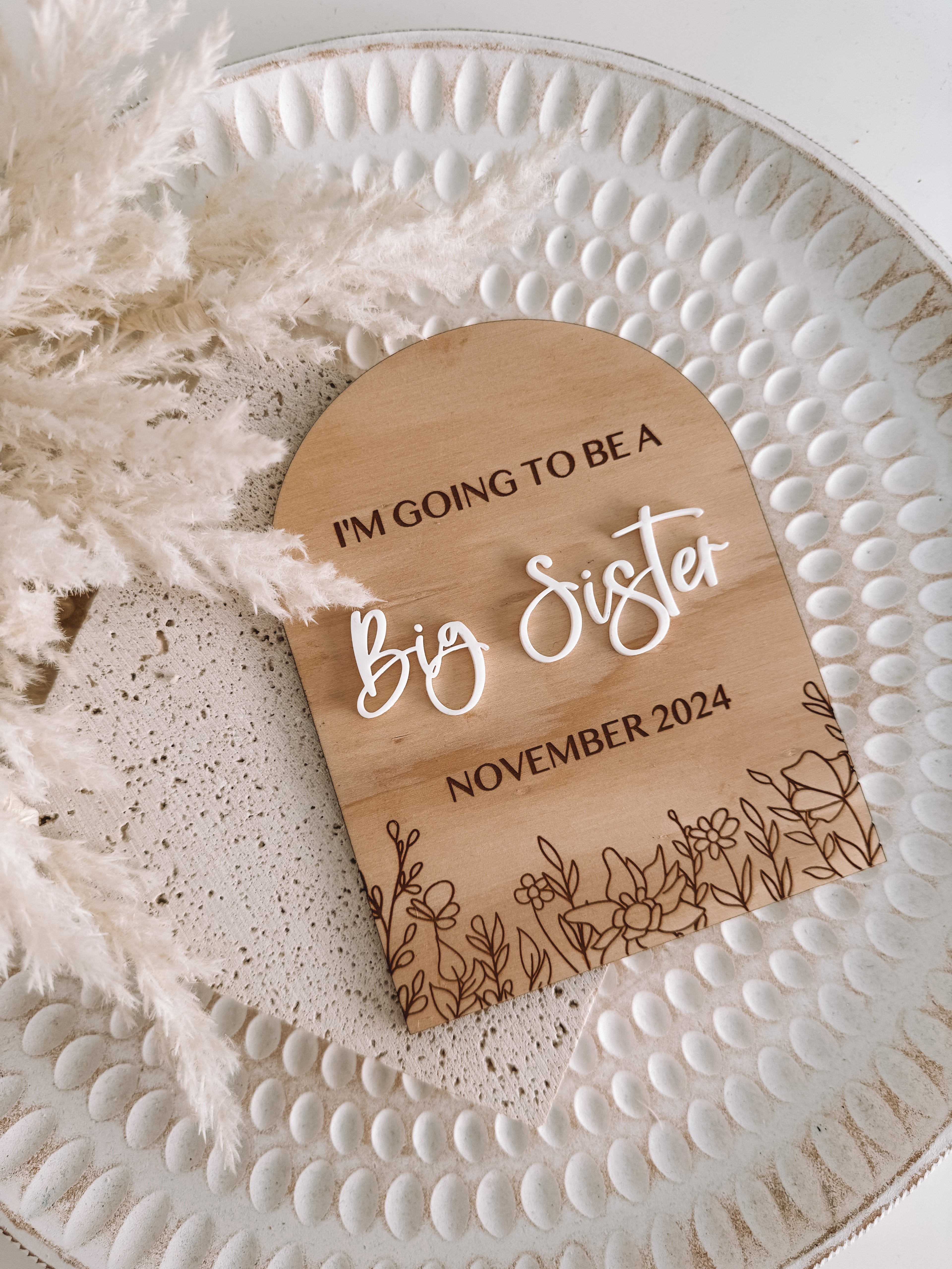 Big Sister Announcement plaque - arch botanical flowers