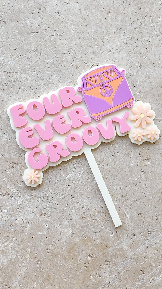 'FOUR' ever Groovy cake topper